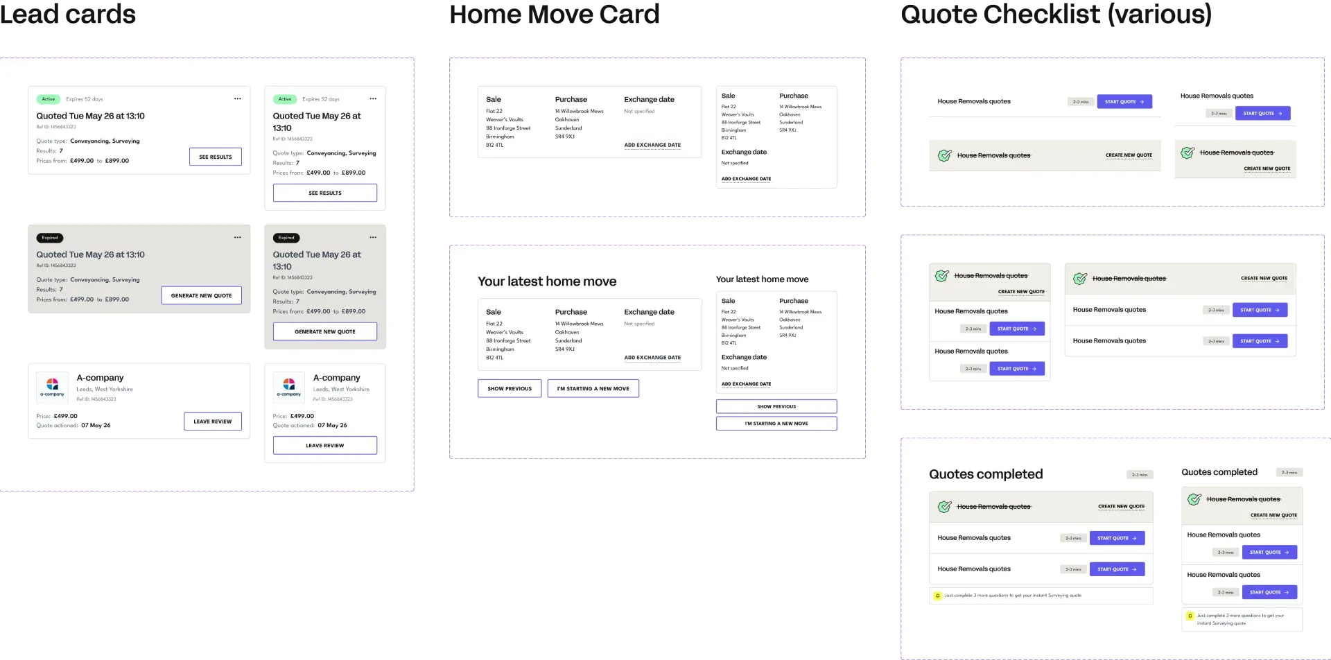 Dashboard components in their different states: quote cards, the latest home move summary and completed quotes.